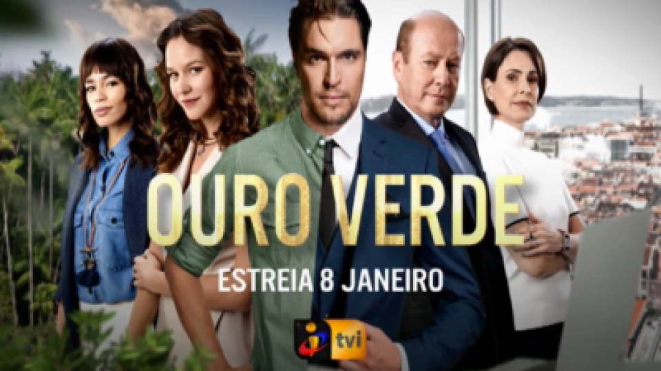 Ouro Verde – Estreia dia 8 de Janeiro