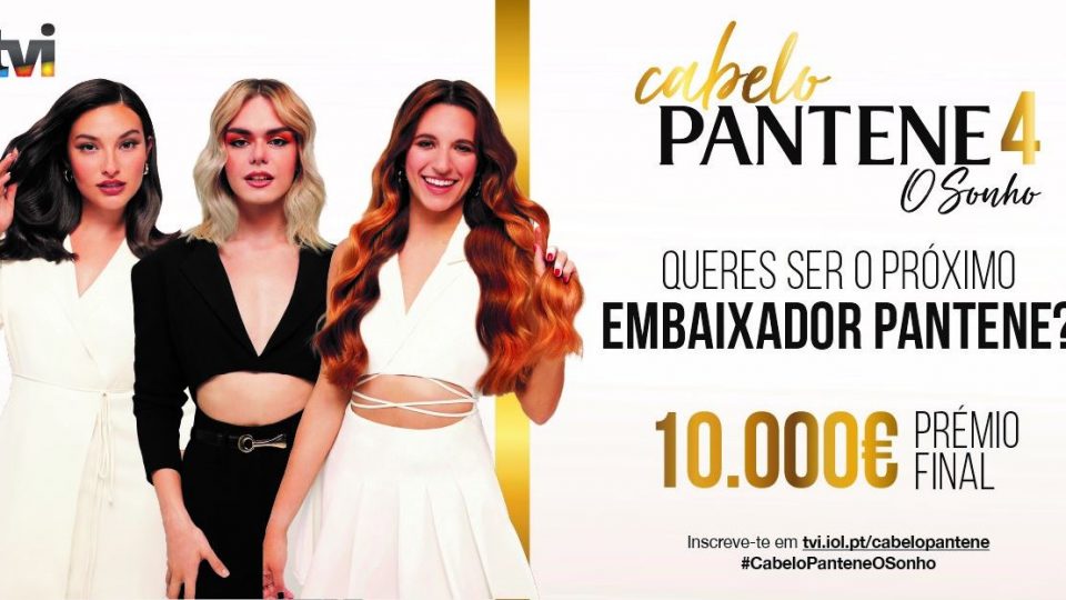 ESTÁ DE VOLTA UMA NOVA EDIÇÃO DE CABELO PANTENE O SONHO