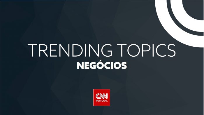 TRENDING TOPICS NEGÓCIOS