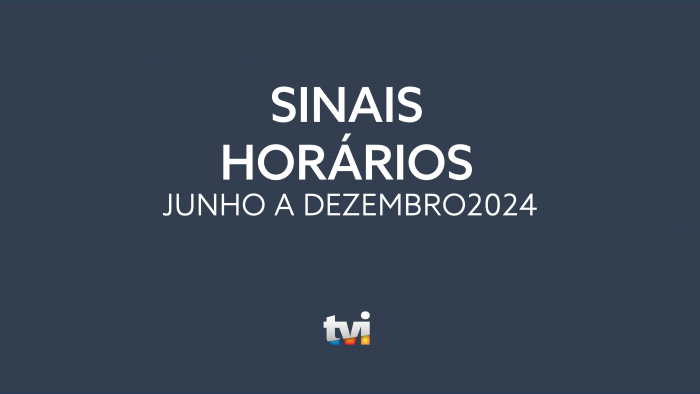 SINAIS HORÁRIOS TVI 2024