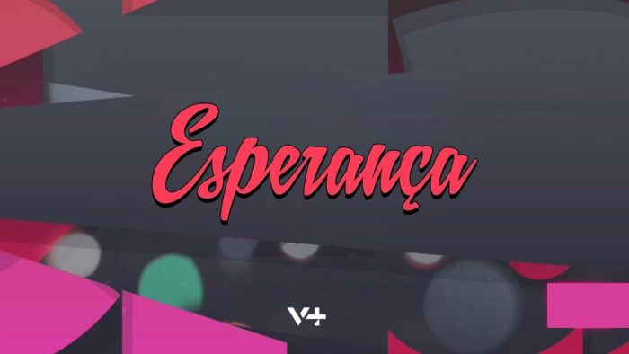 ESPERANÇA V+TVI