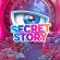 Secret Story, o segredo do sucesso está nas suas mãos!